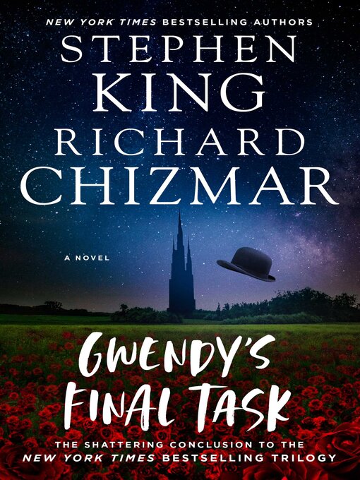 Title details for Gwendy's Final Task by Stephen King - Available